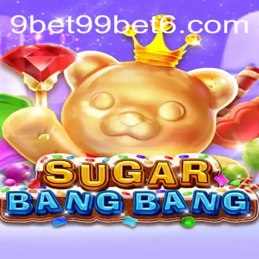 SUGARBANGBANG: Um Novo Fenômeno no Mundo dos Jogos com 9bet99.net